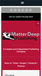 Mobile Screenshot of matterdeeppublishing.com